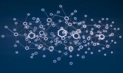 ImToken下载与使用教程：快速上手数字钱包的终极